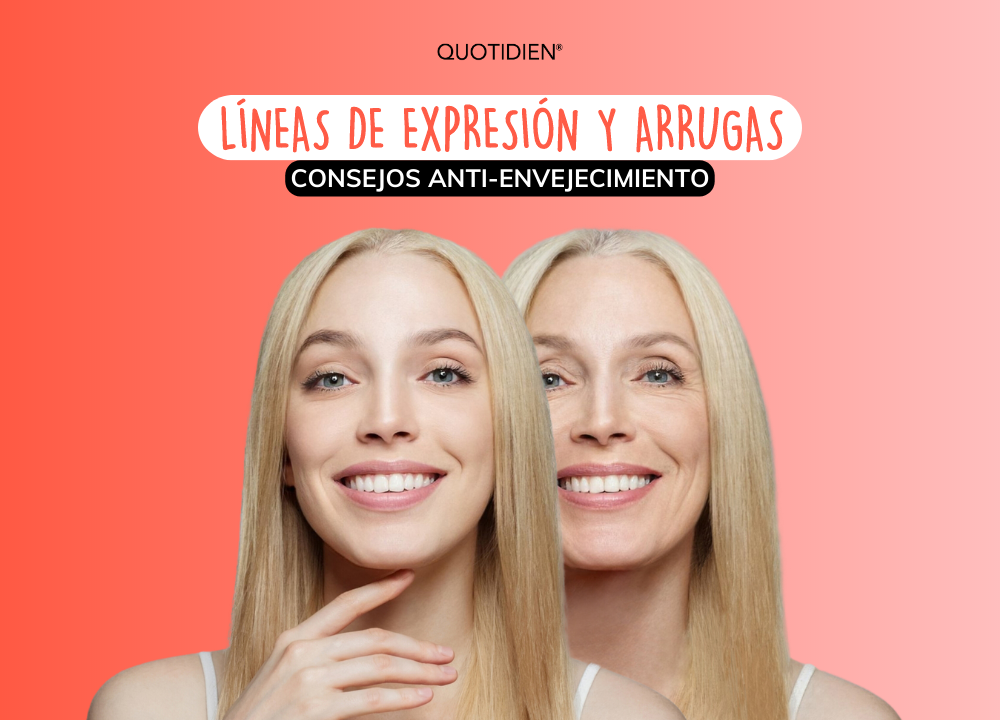 Líneas de expresión y arrugas: consejos anti-envejecimiento