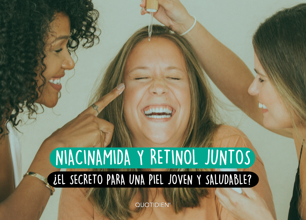 Niacinamida y retinol juntos: ¿el secreto para una piel joven y saludable?